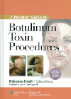 Practical Guide to Botulinum Toxin Procedures