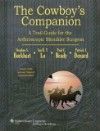 Cowboy's Companion- A Trial Guide for the Arthroscopic Shoulder Surgeon