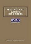 Feeding & Eating Disorders- DSM-5 Selections
