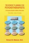 Treatment Planning for Psychotherapists, 3rd ed.- A Practical Guide to Better Outcomes