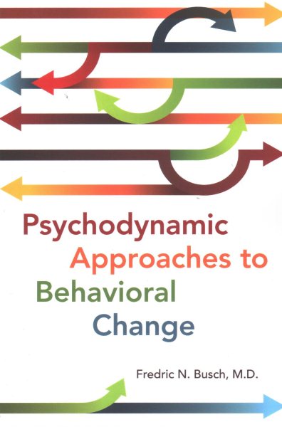 Psychodynamic Approaches to Behavioral Change