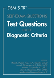 DSM-5-TR Self-Exam Questions- Test Questions for the Diagnostic Criteria