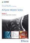 AO Spine Masters SeriesVol.3: Cervical Degenerative Conditions