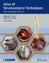 Atlas of Neurosurgical Techniques: Spine & PeripheralNerves, 2nd ed.