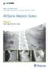 AO Spine Masters SeriesVol.4: Adult Spinal Deformities