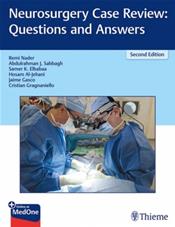 Neurosurgery Case Review, 2nd ed.- Questions & Answers