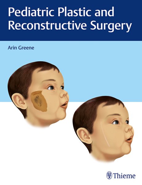 Pediatric Plastic & Reconstructive Surgery