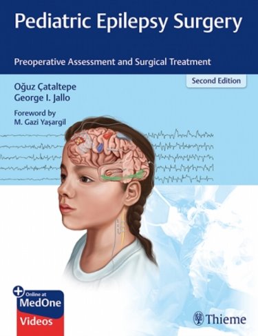 Pediatric Epilepsy Surgery- Preoperative Assesment & Surgical Treatment