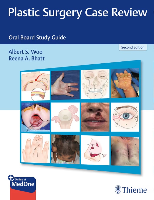 Plastic Surgery Case Review, 2nd ed.- Oral Board Study Guide