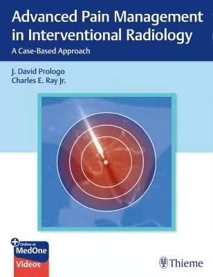 Advanced Pain Management in Interventional Radiology- A Case-Based Approach