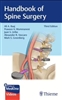 Handbook of Spine Surgery, 3rd ed.