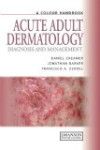 Color Handbook: Acute Adult Dermatology- Diagnosis & Management