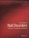 Text Atlas of Nail Disorders, 3rd ed.- Techniques in Investigation & Diagnosis