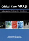 Critical Care MCQs- A Companion for Intensive Care Exams