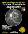 Mini Atlas of Fundus Fluorescein Angiography(With CD-ROM)