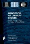Handbook of Urinary Stents- Basic Science & Clinical Applications