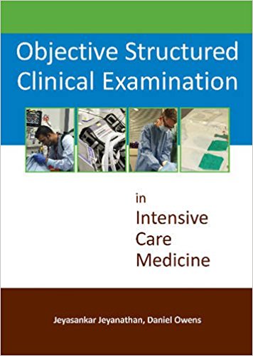 Objective Structured Clinical Examination in IntensiveCare Medicine