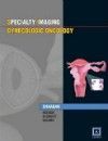 Gynecologic Oncology(Amirsys Specialty Imaging Series)