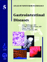 Atlas of Nontumor Pathology, Fascicle 5- Gastrointestinal Diseases