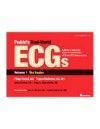 Podrid's Real-World ECGs Vol.1: Basics- A Master's Approach to Art & Practice of Clinical ECG