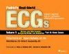 Podrid's Real-World ECGs Vol.5: Narrow & Wide ComplexTachyarrhythmias & Aberration, Part a; Core Cases