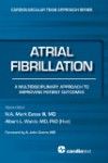 Atrial Fibrillation- A Multidisciplinary Approach to Improving Patient