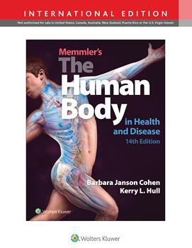 Memmler's the Human Body in Health & Disease, 14th ed.,Paperback(Int'l ed.)