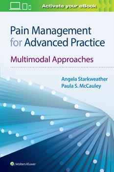 Pain Management for Advanced Practice- Multimodal Approaches