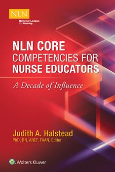 NLN Core Competencies for Nurse Educators- Decade of Influence