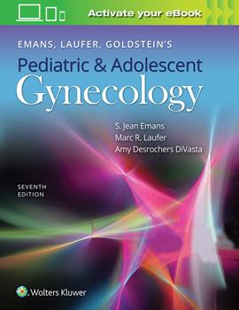 Emans, Laufer, Goldstein's Pediatric & AdolescentGynecology, 7th ed.