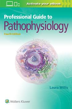 Professional Guide to Pathophysiology, 4th ed.