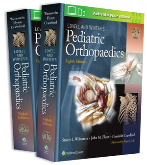 Lovell & Winter's Pediatric Orthopaedics, 8th ed.,In 2 vols.