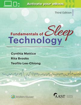 Fundamentals of Sleep Technology, 3rd ed.