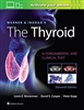 Werner & Ingbar's the Thyroid, 11th ed.- A Fundamental & Clinical Text
