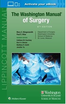 Washington Manual of Surgery, 8th ed.