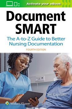 Document Smart, 4th ed.- The a-To-Z Guide to Better Nursing Documentation