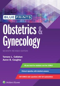 Blueprints Obstetrics & Gynecology, 7th Revised ed.