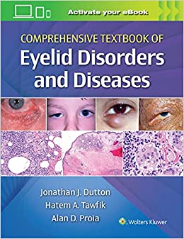 Comprehensive Textbook of Eyelid Disorders & Diseases