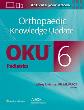 Orthopaedic Knowledge Update: Pediatrics 6