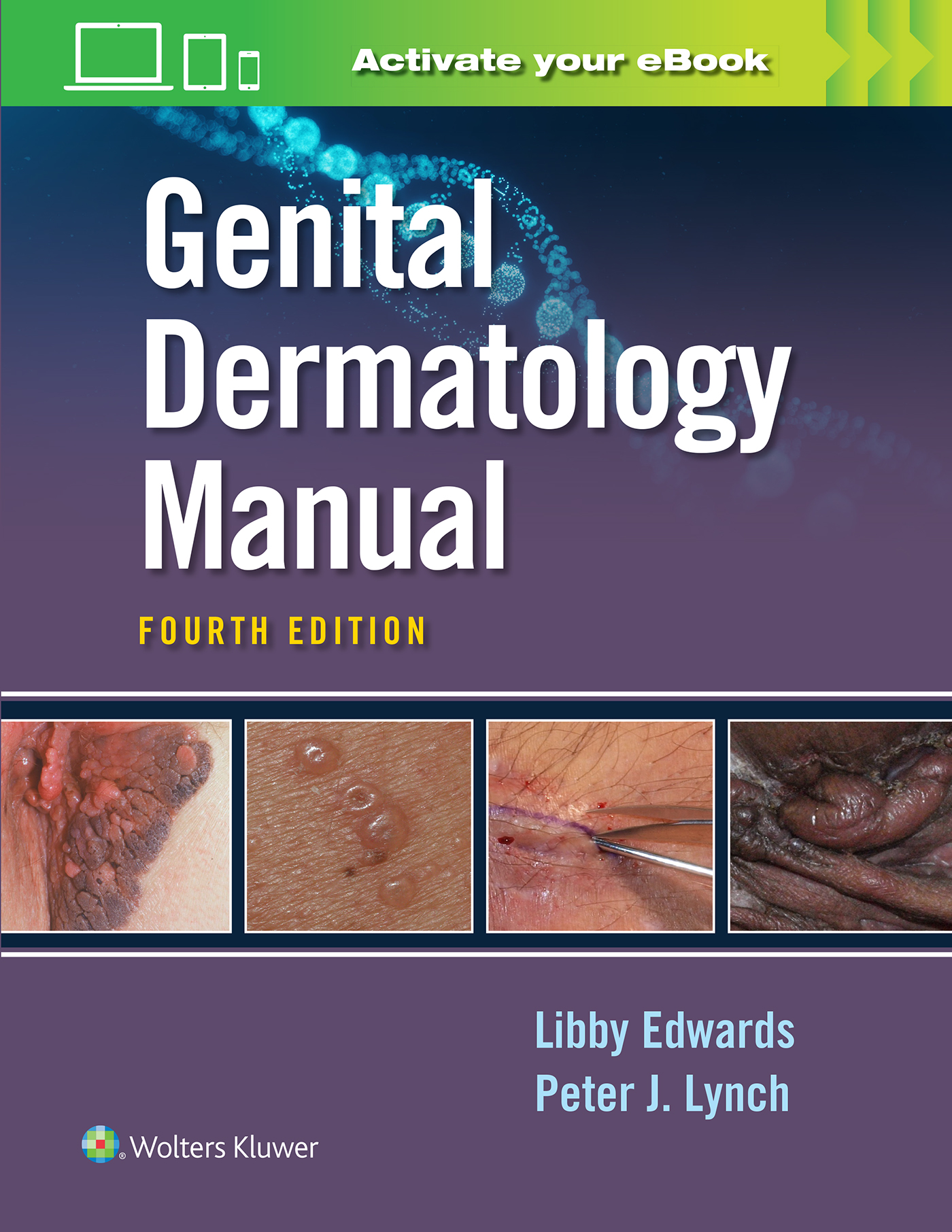 Genital Dermatology Manual, 4th ed.