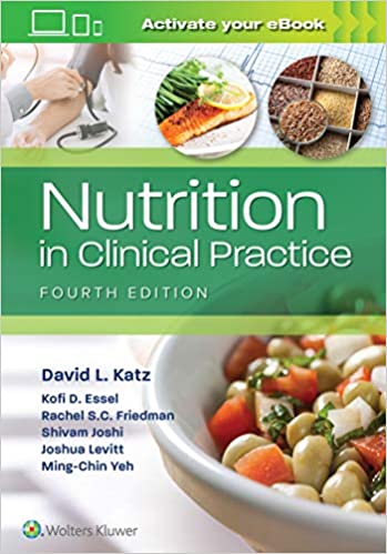Nutrition in Clinical Practice, 4th ed.