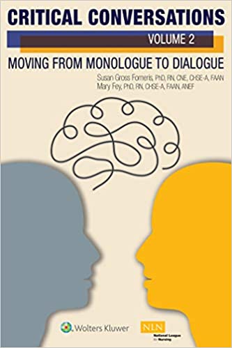 Critical Conversations Volume 2- Moving from Monologue to Dialogue