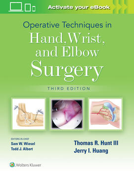 Operative Techniques in Hand, Wrist & Elbow Surgery,3rd ed.