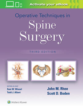 Operative Techniques in Spine Surgery, 3rd ed.