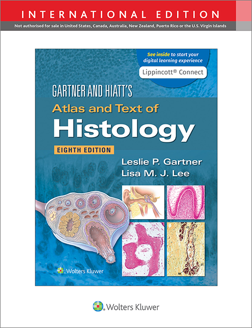 Gartner & Hiatt's Atlas & Text of Histology, 8th ed.(Int'l ed.)