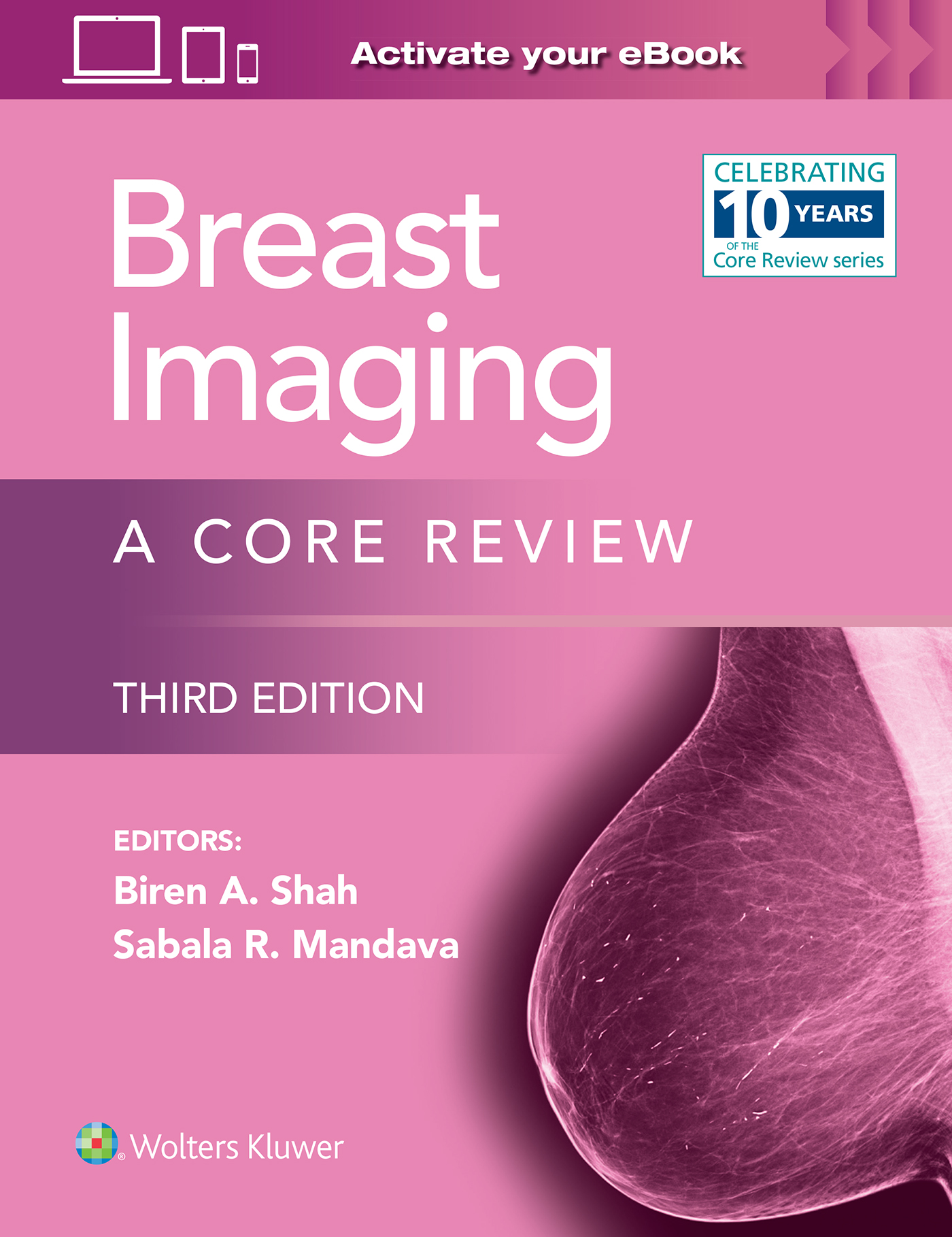 Breast Imaging, 3rd ed.- A Core Review