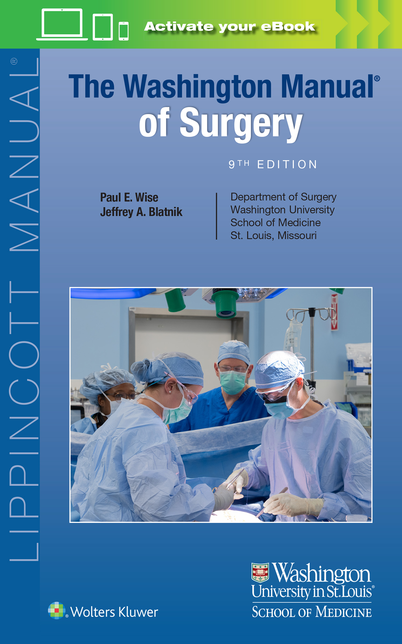 Washington Manual of Surgery, 9th ed.