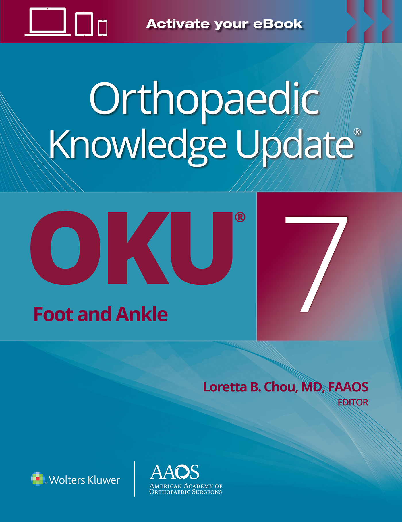 Orthopaedic Knowledge Update: Foot & Ankle, 7th ed.