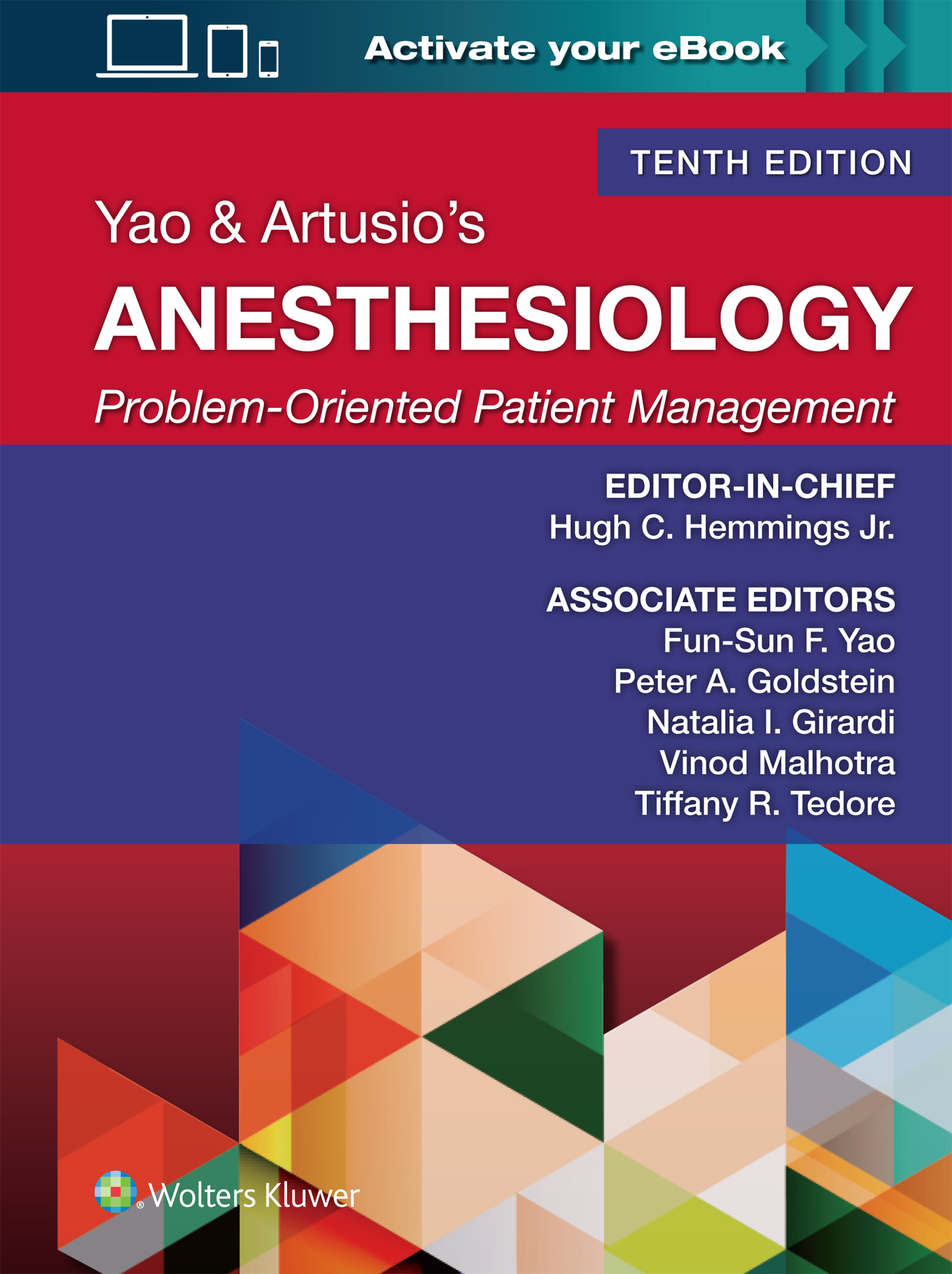 Yao & Artusio's Anesthesiology, 10th ed.- Problem-Oriented Patient Management