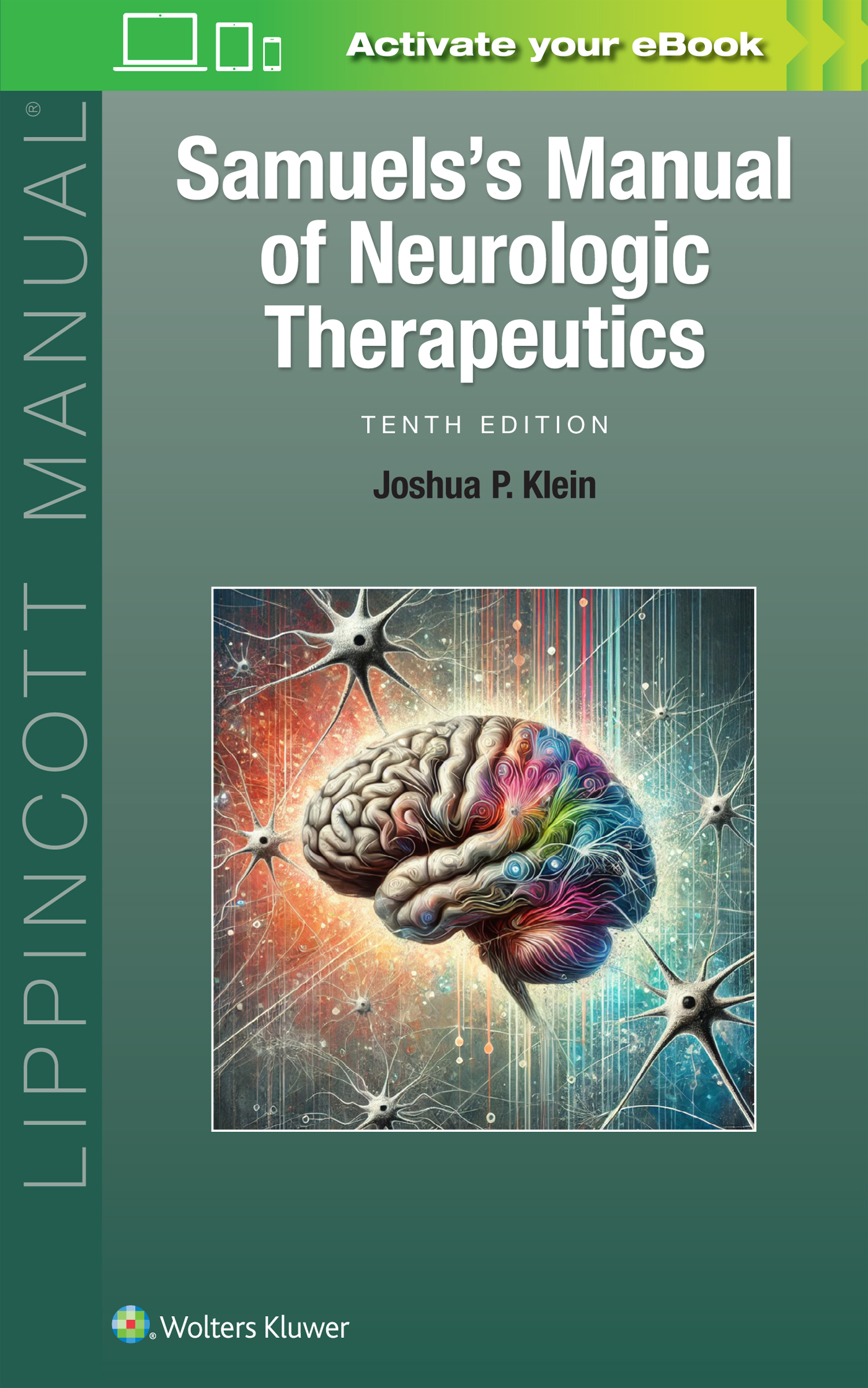 Samuels's Manual of Neurologic Therapeutics, 10th ed.